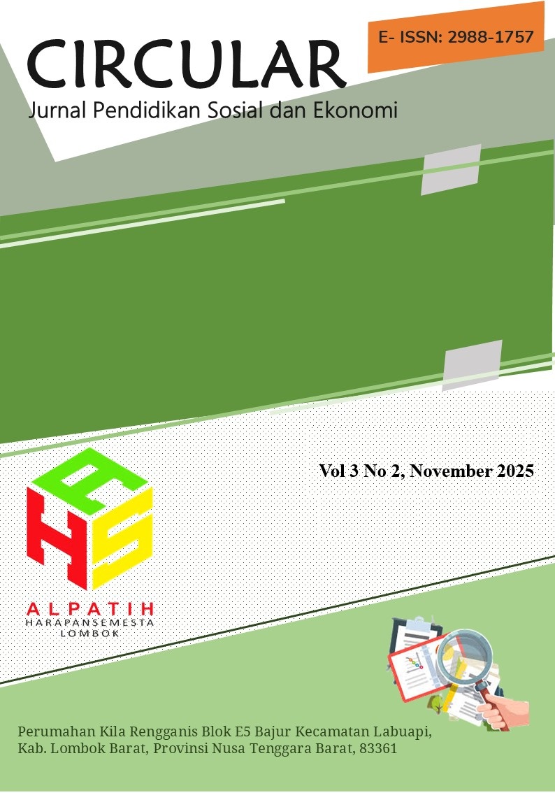 					View Vol. 3 No. 2 (2025): CIRCULAR: Jurnal Pendidikan Sosial dan Ekonomi
				